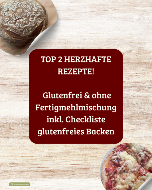 Top 2 glutenfreies, herzhaftes Gebäck – Rezeptesammlung zum Download inkl Checkliste