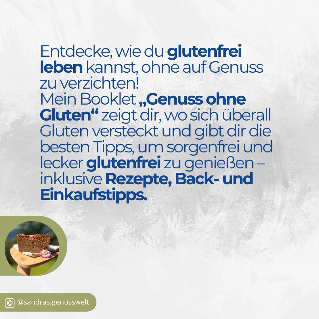 Dein glutenfreier Alltagshelfer: Booklet Genuss ohne Gluten!