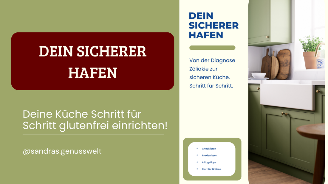 Sicher glutenfrei zu Hause: Wie deine Küche zu deinem sicheren Hafen wird