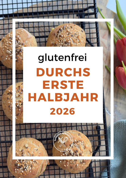 Glutenfrei durch das 1. Halbjahr 2026
